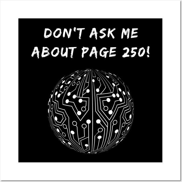 We Do Not Speak of Page 250 TShirt | Christmas Gift T-Shirt Wall Art by TellingTales